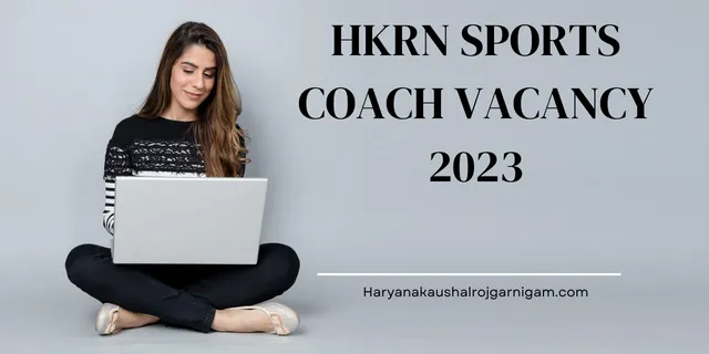 HKRN Sports Coach Vacancy 2023