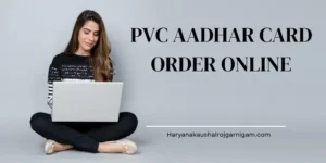 PVC Aadhar Card Order Online