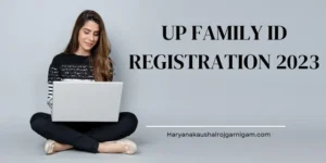 UP Family Id Registration
