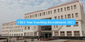CBLU Non Teaching Recruitment 2023
