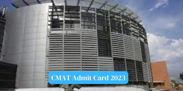 CMAT Admit Card 2023