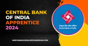 Central Bank Of India Apprentice 2024