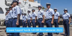 Coast Guard Navik GD DB Recruitment 2023