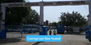 Gurugram Bus Stand