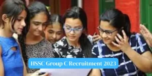 HSSC Group C Recruitment 2023