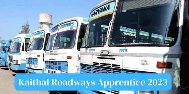 Kaithal Roadways Apprentice 2023