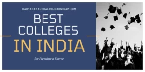 Best Colleges in India for Pursuing a Degree