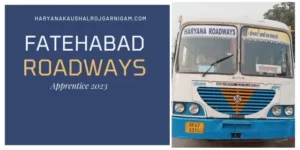 Fatehabad Roadways Apprentice Recruitment 2023