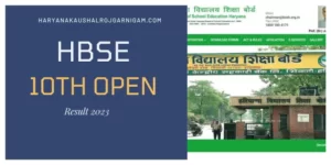 HBSE 10th Open Result 2023