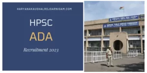 HPSC ADA Recruitment 2023