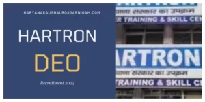 Hartron DEO Recruitment 2023