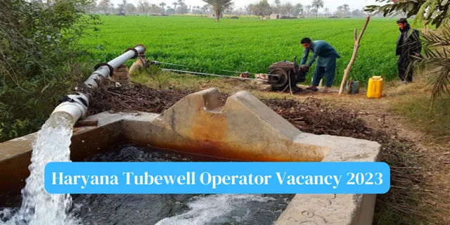 Haryana Tubewell Operator Vacancy 2023