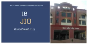 IB JIO Recruitment 2023
