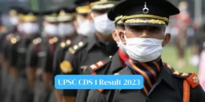 UPSC CDS 1 Result 2023