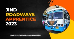 Jind Roadways Apprentice 2023