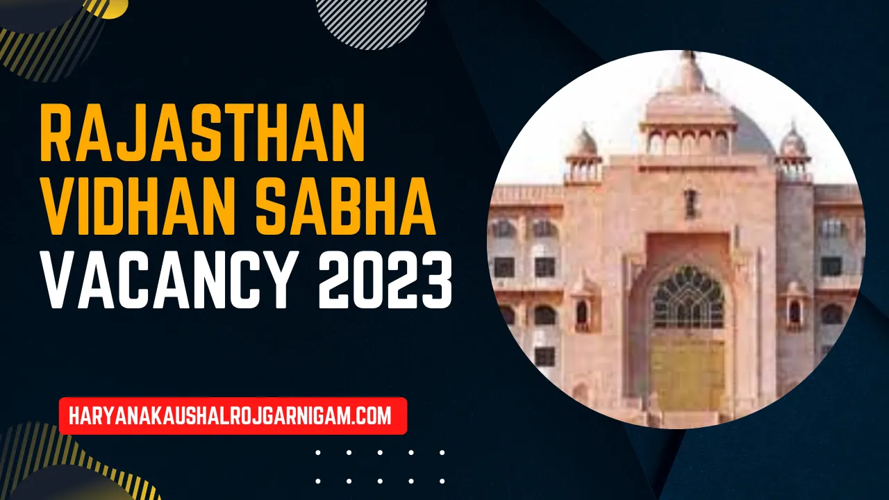 Rajasthan Vidhan Sabha Vacancy 2023