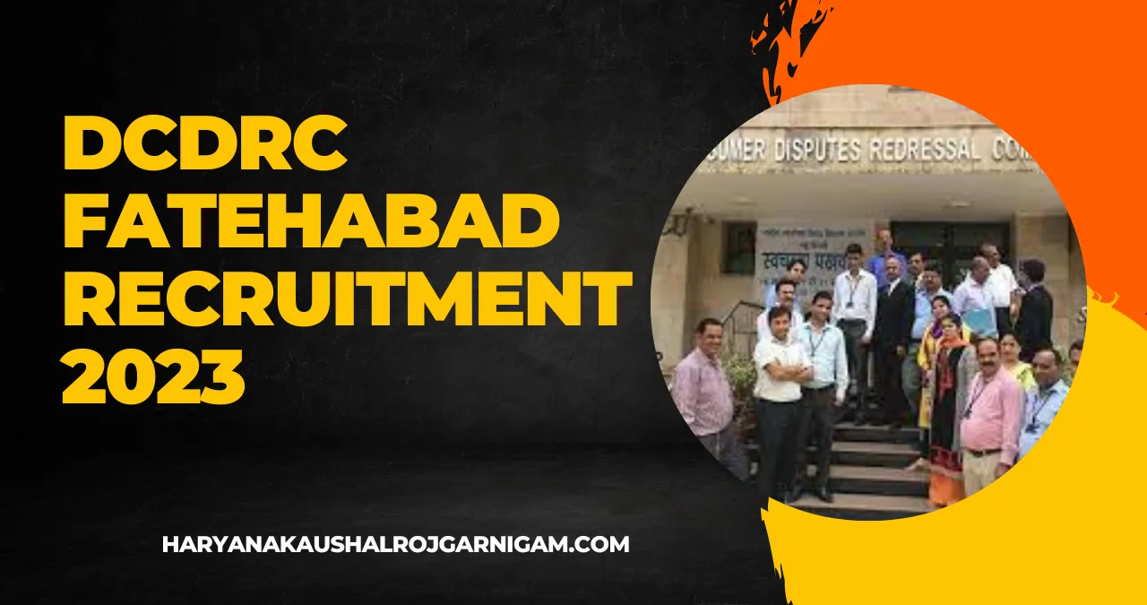 DCDRC Fatehabad Recruitment 2023