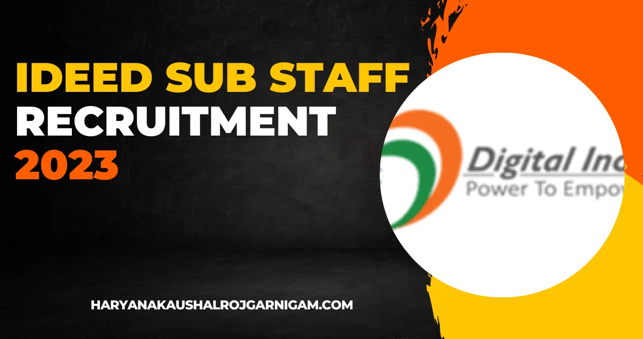 IDEED Sub Staff Recruitment 2023