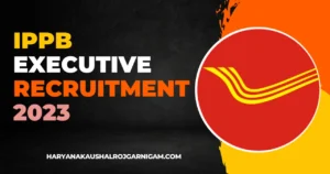 IPPB Executive Recruitment 2023