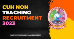 CUH Non Teaching Recruitment 2023