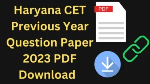 HSSC CET Mains Previous Year Question Paper PDF 2023