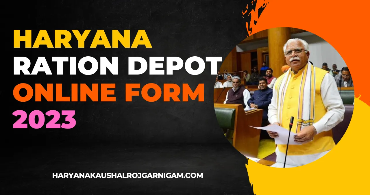 Haryana Ration Depot Online Form 2023