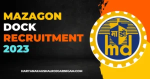 Mazagon Dock Recruitment 2023