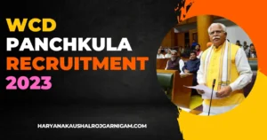 WCD Panchkula Recruitment 2023