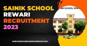 Sainik School Rewari Recruitment 2023