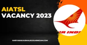 AIATSL Vacancy 2023