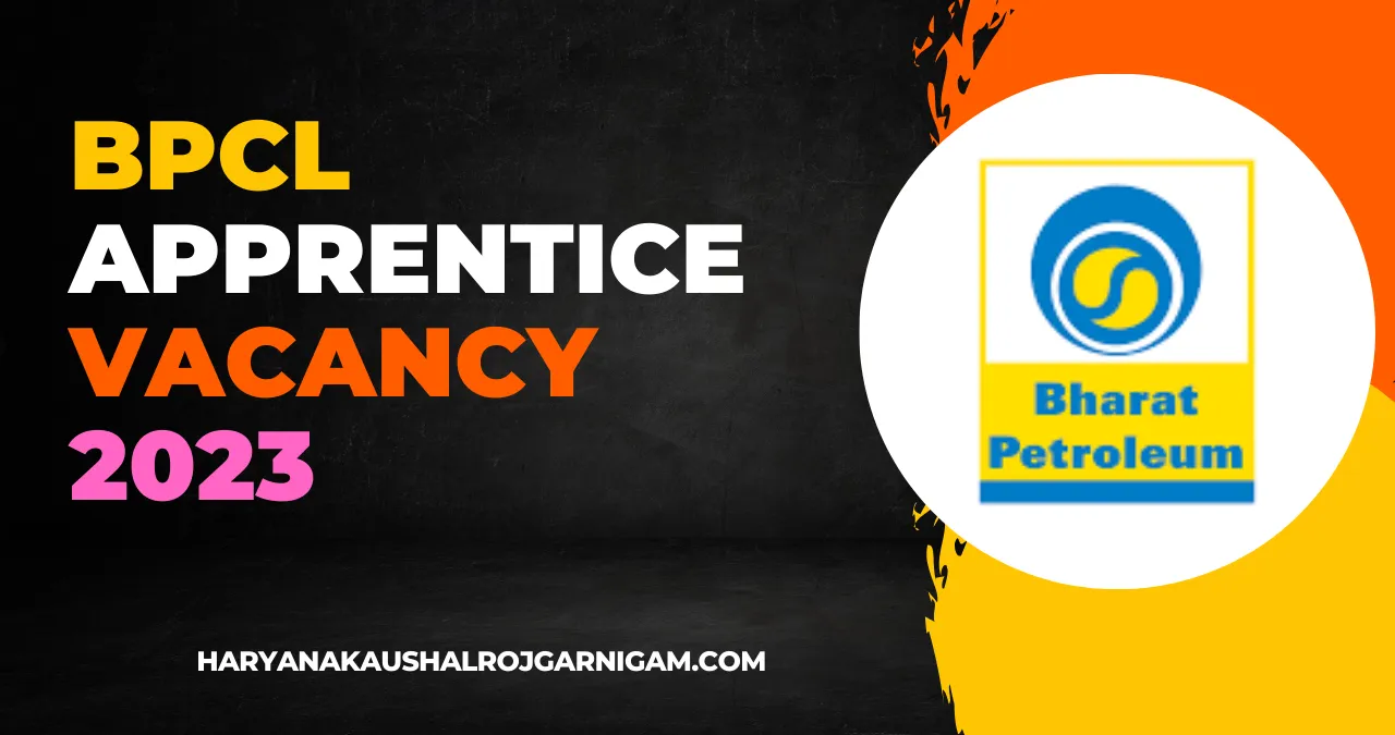 BPCL Apprentice Vacancy 2023