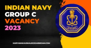Indian Navy Group C Vacancy 2023
