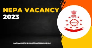 NEPA Vacancy 2023