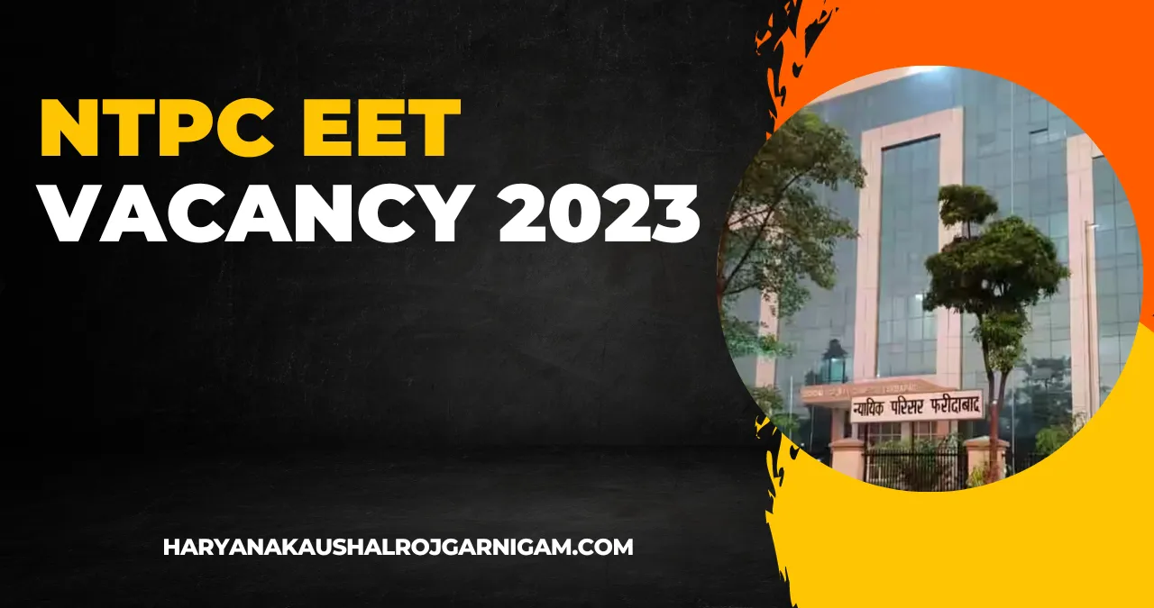 NTPC EET Vacancy 2023