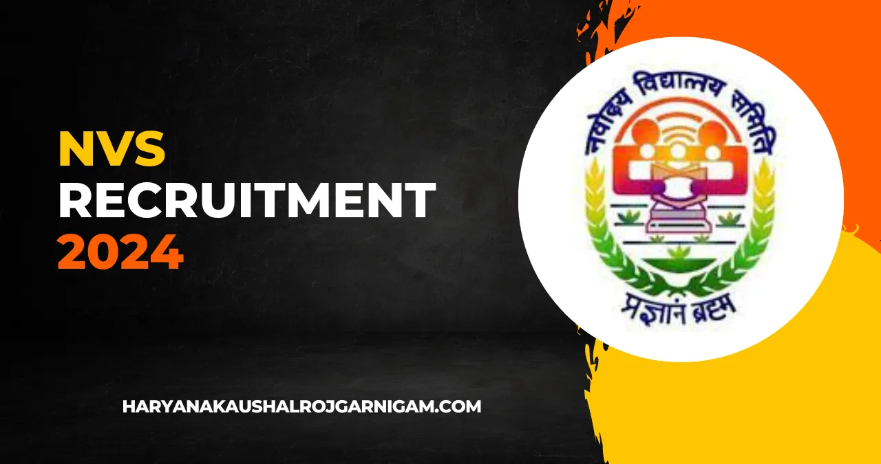 NVS Recruitment 2024