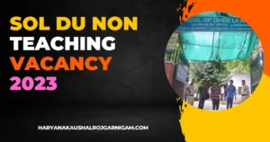 SOL DU Non Teaching Vacancy 2023