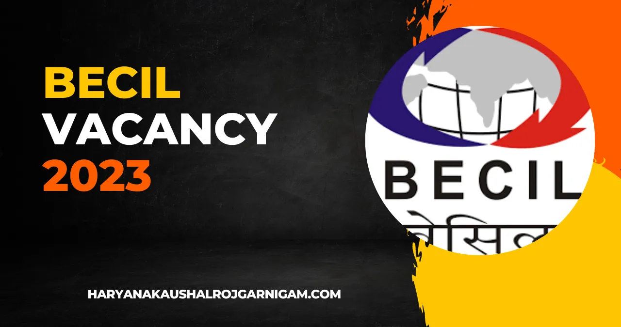 BECIL Vacancy 2023