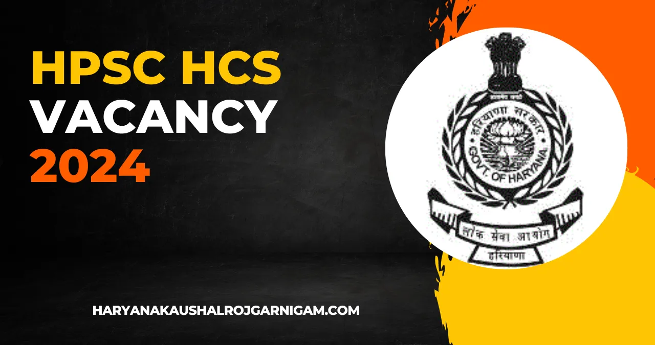 HPSC HCS Vacancy 2024