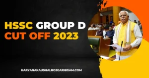 HSSC Group D Cut Off 2023