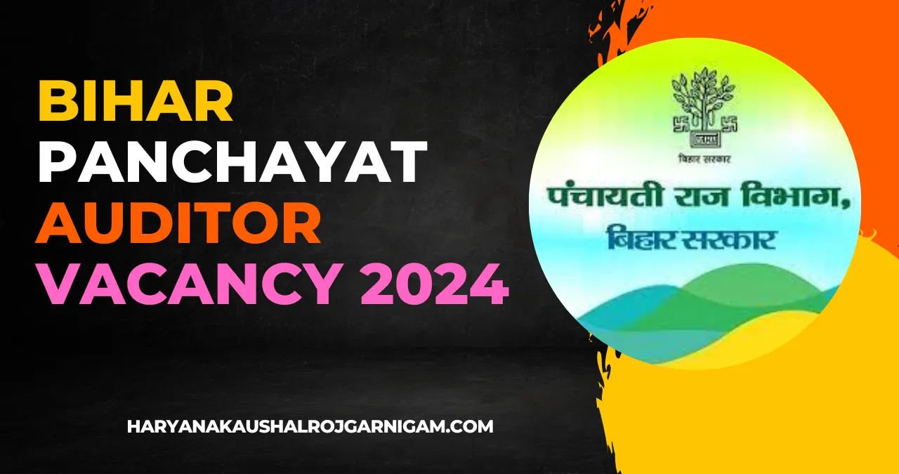 Bihar Panchayat Auditor Vacancy 2024