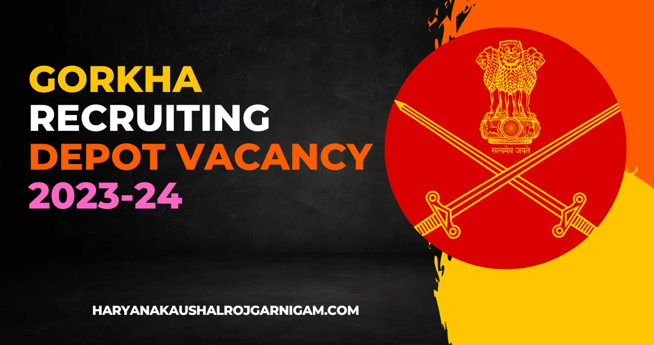 Gorkha Recruiting Depot Vacancy