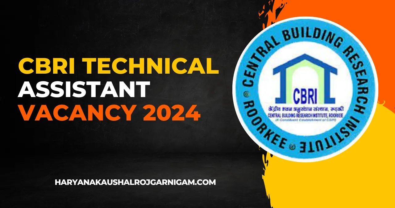 CBRI Technical Assistant Vacancy 2024