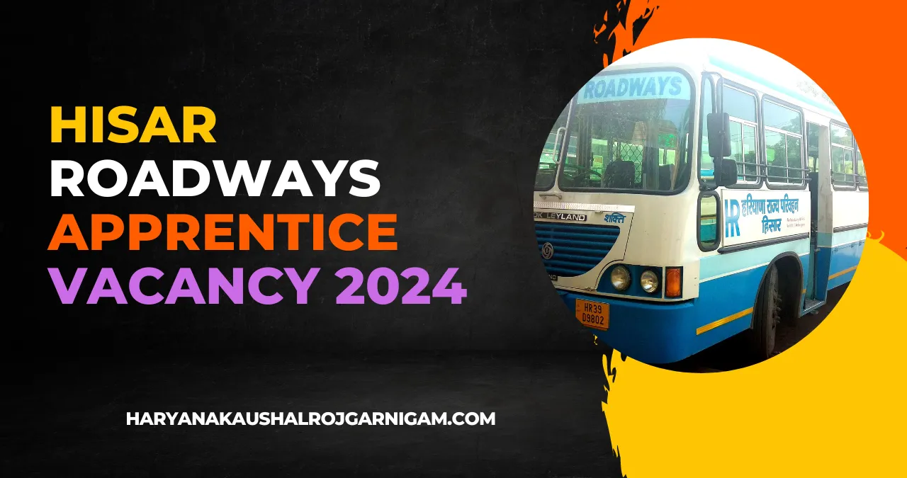 Hisar Roadways Apprentice Vacancy 2024