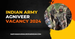 Indian Army Agniveer Vacancy 2024