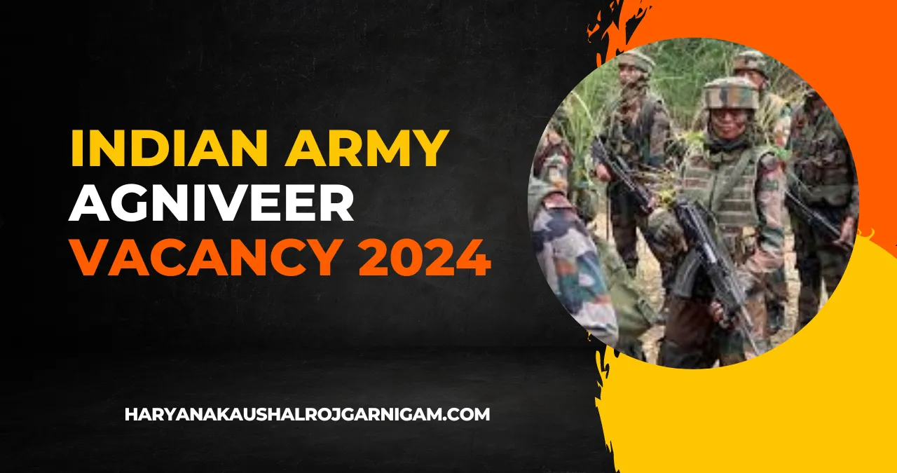 Indian Army Agniveer Vacancy 2024