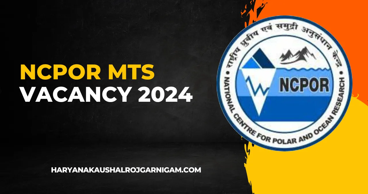 NCPOR MTS Vacancy 2024
