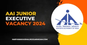 AAI Junior Executive Vacancy 2024