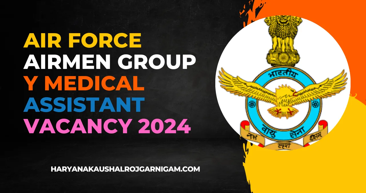 Air Force Airmen Group Y Medical Assistant Vacancy 2024