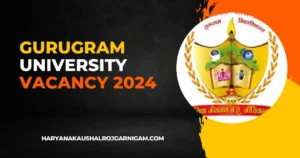 Gurugram University Vacancy 2024