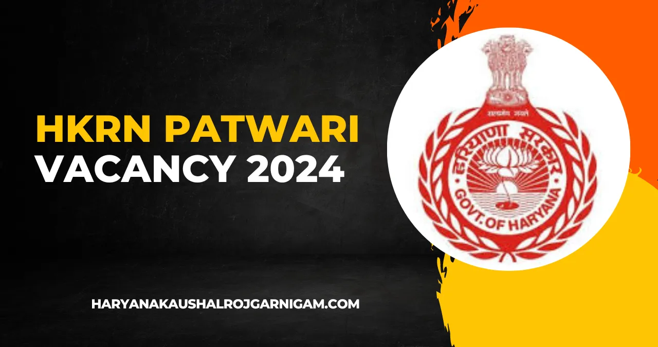 HKRN Patwari Vacancy 2024